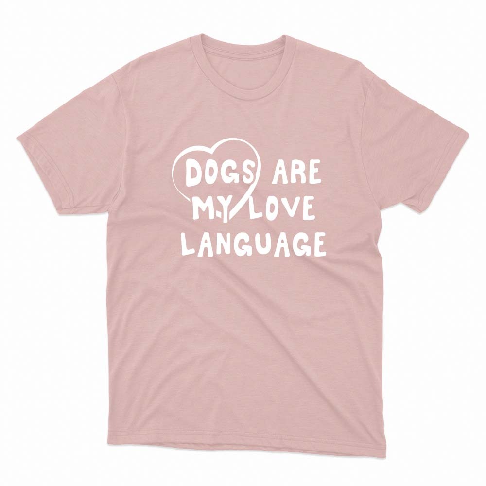Unisex Οργανικό Ροζ T-shirt Dogs Are My Love Language