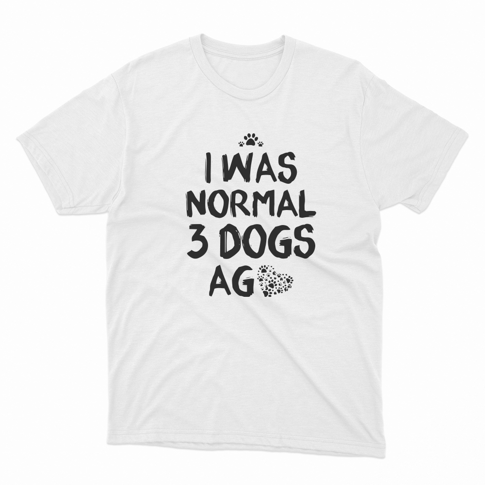 Unisex Οργανικό Λευκό T-shirt I Was Normal 3 Dogs Ago